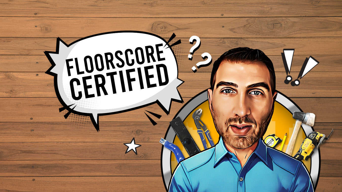 What Does It Mean to Be FloorScore Certified?